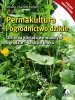 Permakultura Seppa Holzera Permakultura i ogrodnictwo dzikie